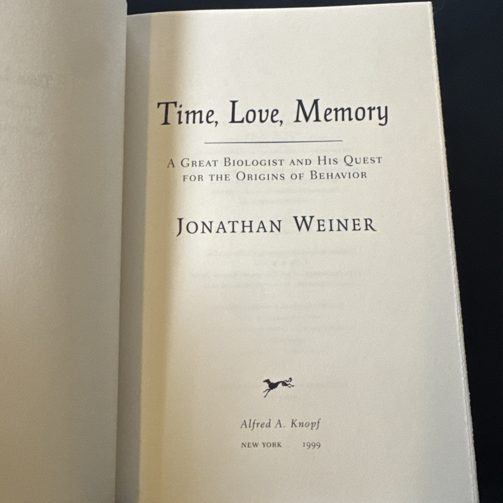 Time, Love, Memory | A Great Biologist and His Quest for the Origins of Behavior