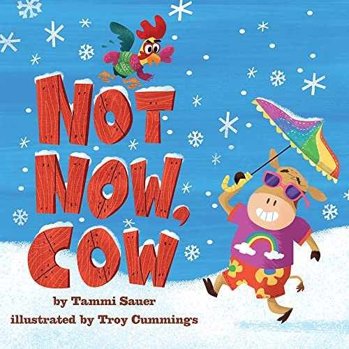 Not Now, Cow: A Board Book – Board book, by Sauer Tammi – Very Good