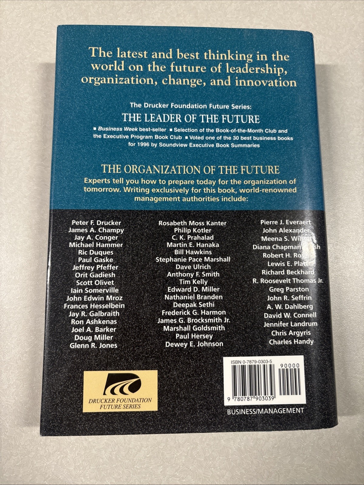 The Organization of the Future by The Drucker Foundation