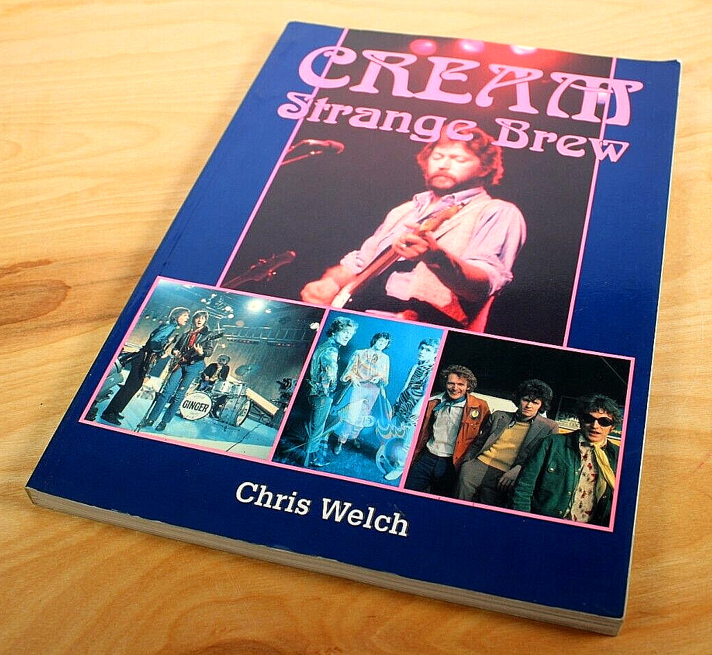 Cream Strange Brew: by Welch, Chris – 1995 Trade Paperback Book