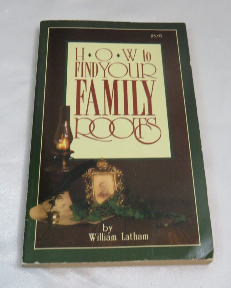 How to Find your Family Roots by William Latham Book – 1988