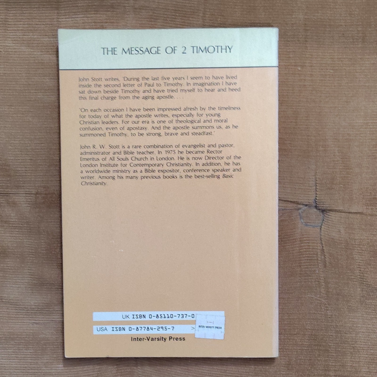 John R. W. Stott The Bible Speaks Today: The Message of 2 Timothy PB 1973 IVP