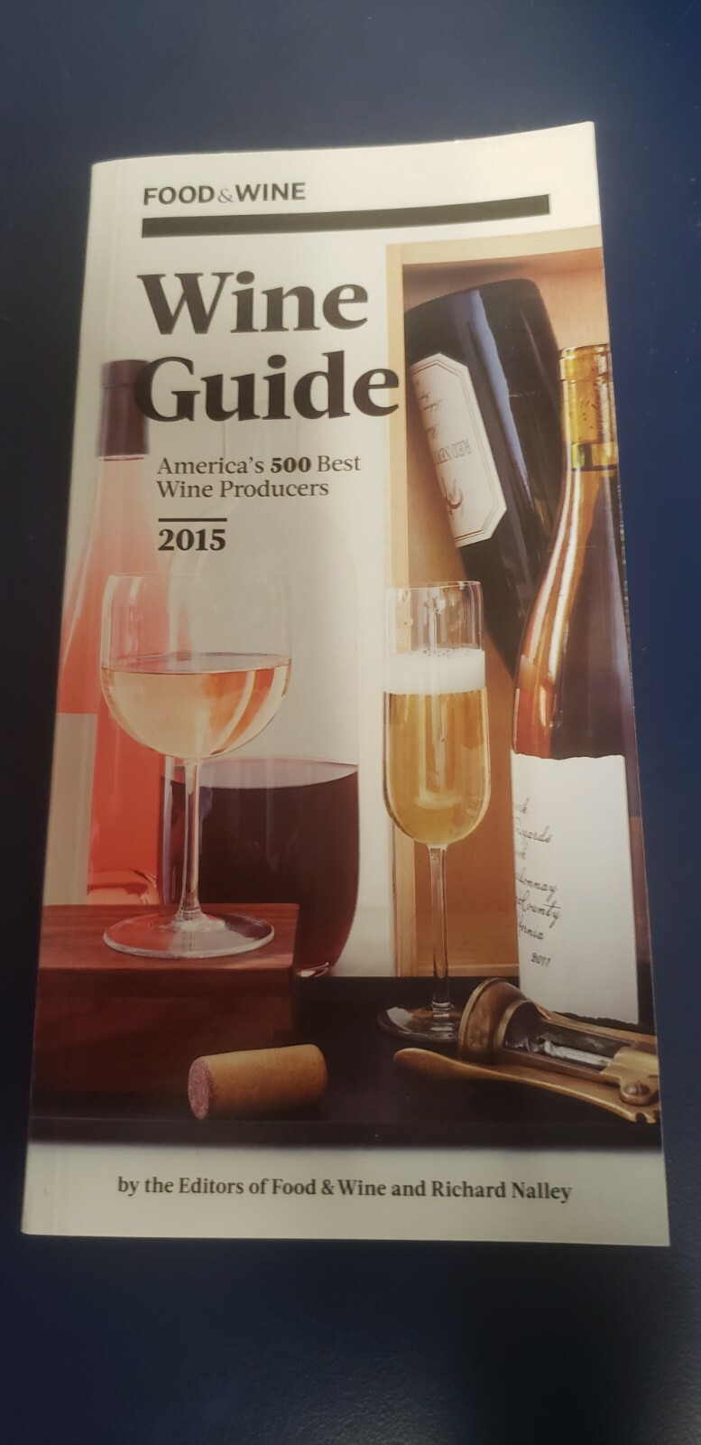 Lot of 3 Food & Wine Guides 2013 2014 2015 Paperbacks all like NEW