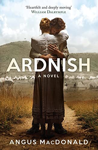 Ardnish: A Novel By Angus MacDonald