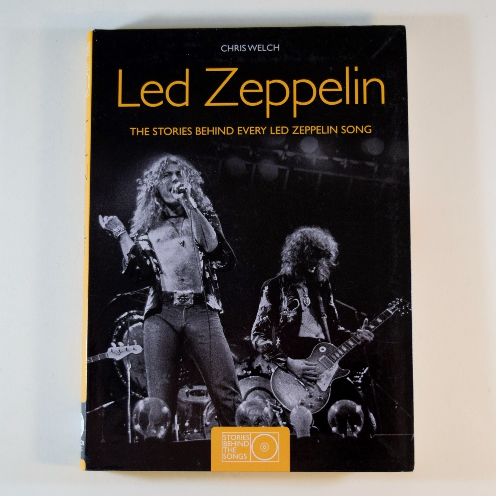Led Zeppelin : Stories Behind Every Led Zeppelin Song – Chris Welch – Paperback