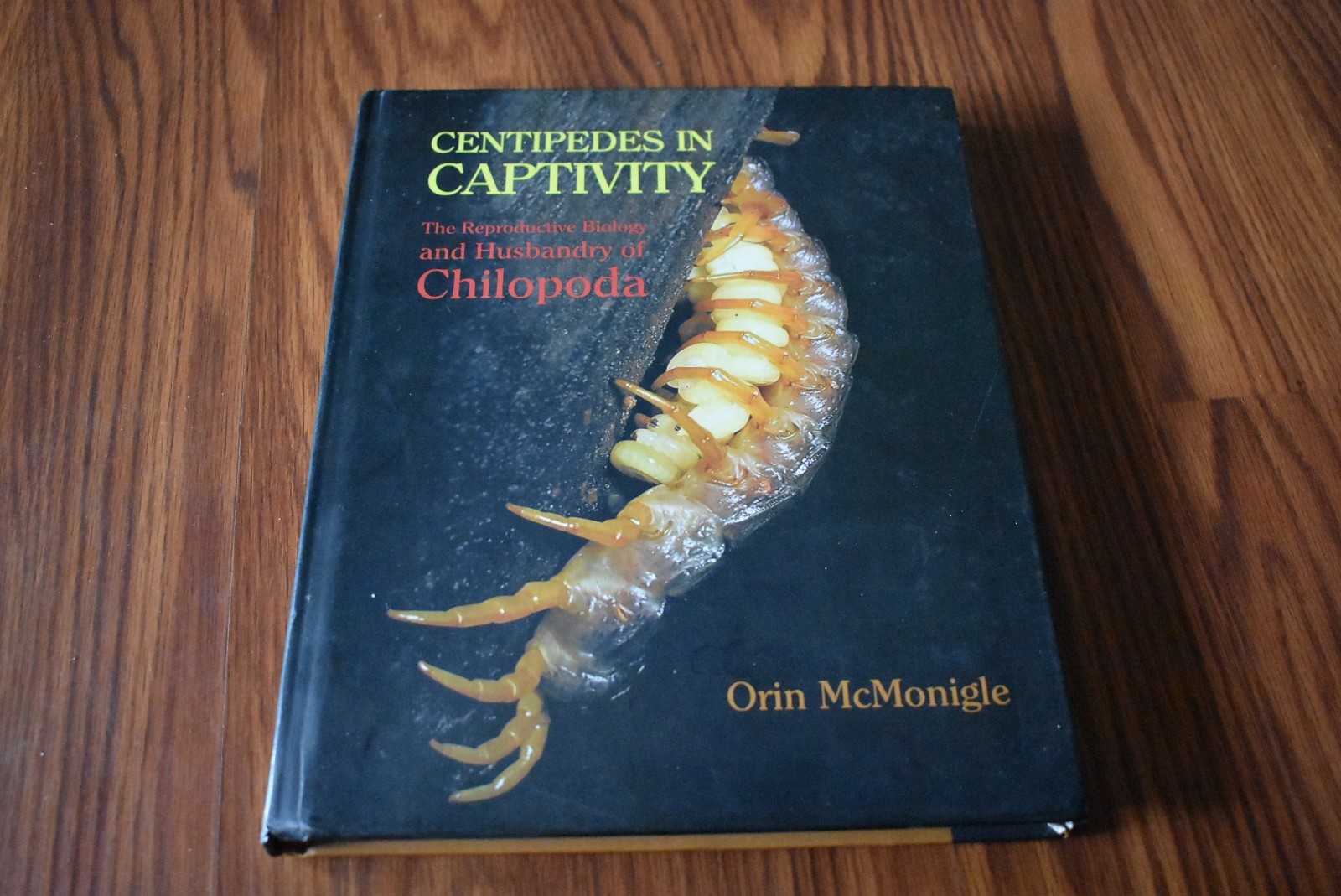 Centipedes in Captivity: The Reproductive Biology and Husbandry of Chilopoda