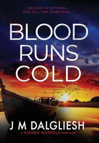 Blood Runs Cold: 14 (Hidden Norfolk) by Dalgliesh, J M Hardback Book The Fast