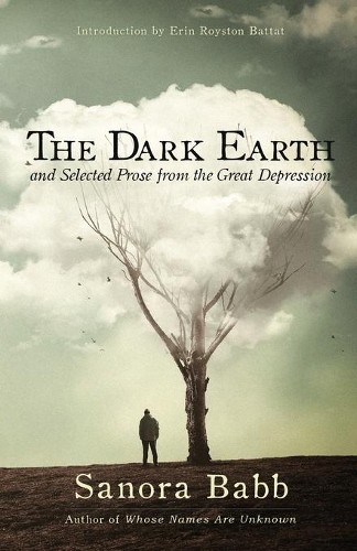 Sanora Babb The Dark Earth and Selected Prose from the G (Paperback) (UK IMPORT)