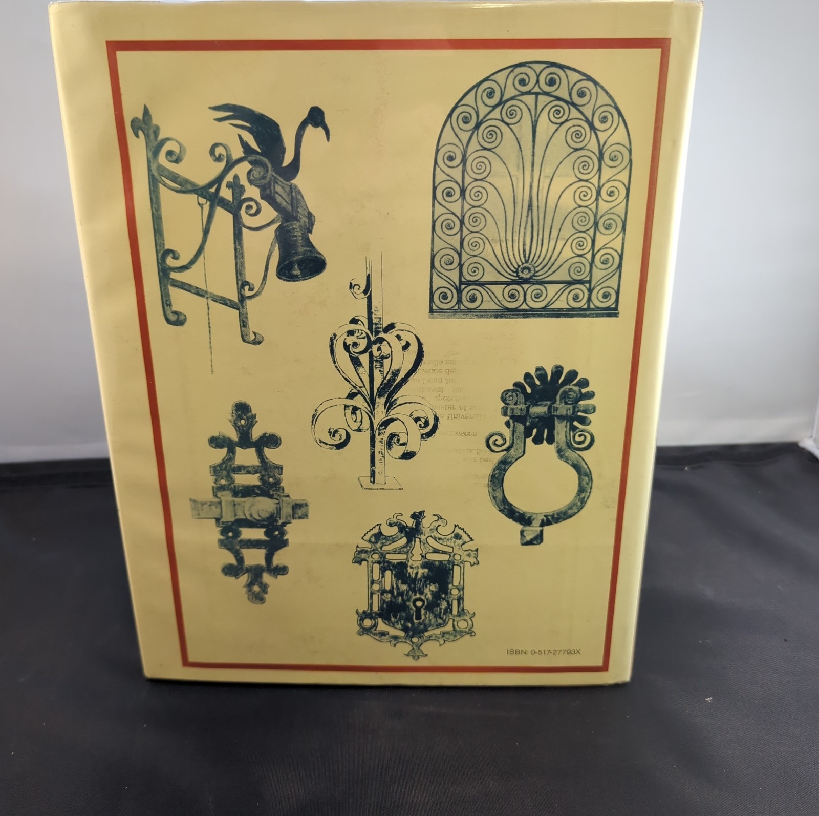 1979 EARLY AMERICAN WROUGHT IRON by Albert Sonn HCDJ, Antique 3 VOLUMES IN 1