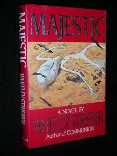 Majestic – Hardcover By Strieber, Whitley – ACCEPTABLE