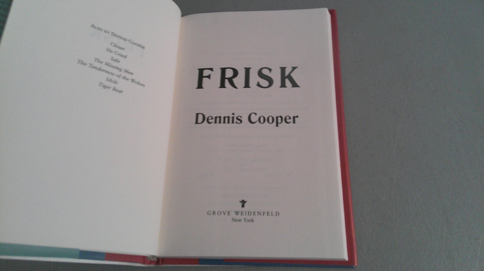 Frisk A Novel 1991 First Edition HC 1st Print Dennis Cooper/LGBT