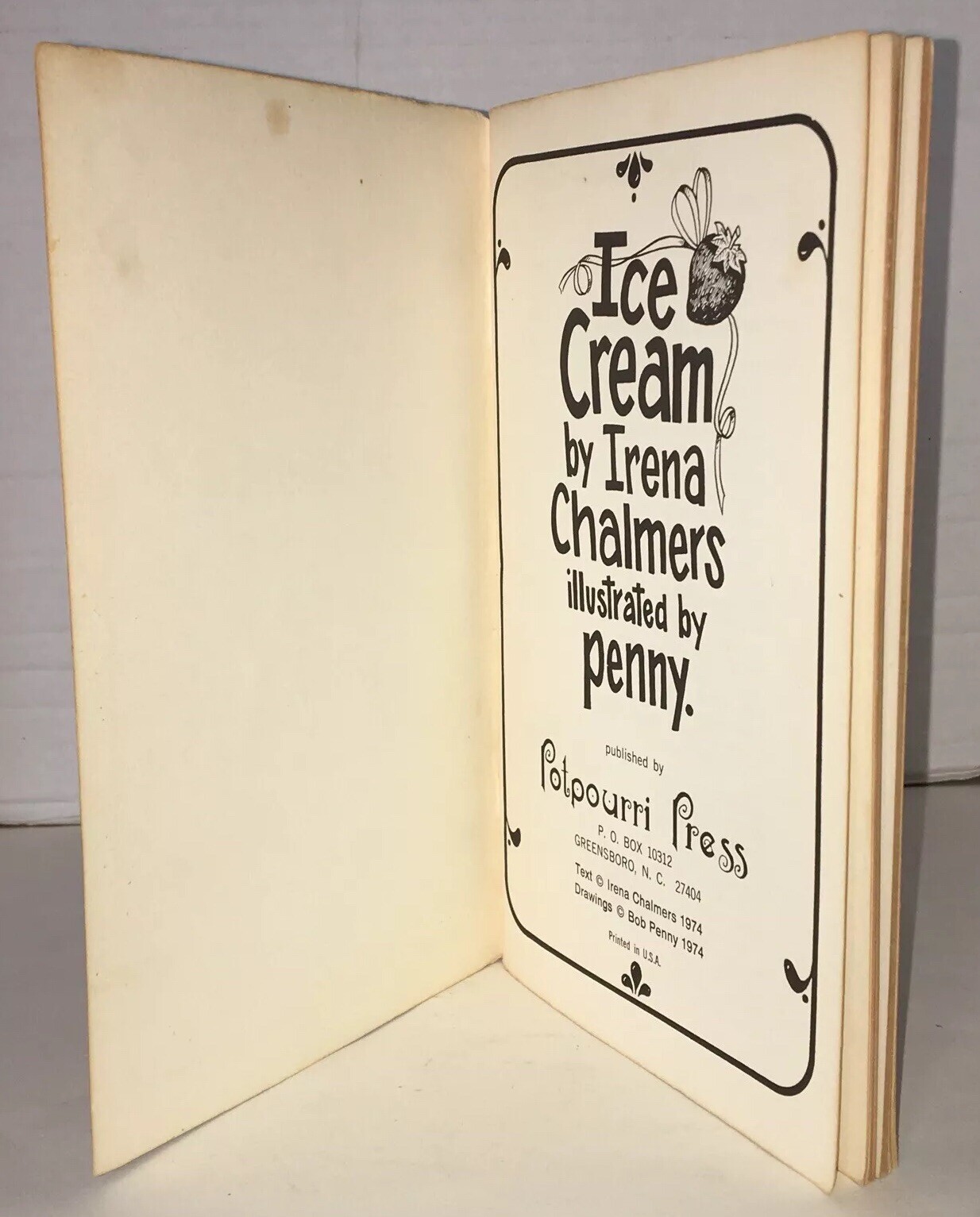 Ice Cream by Irena Chalmers, 1974, Potpourri Press – Scarce HTF Vintage Cookbook
