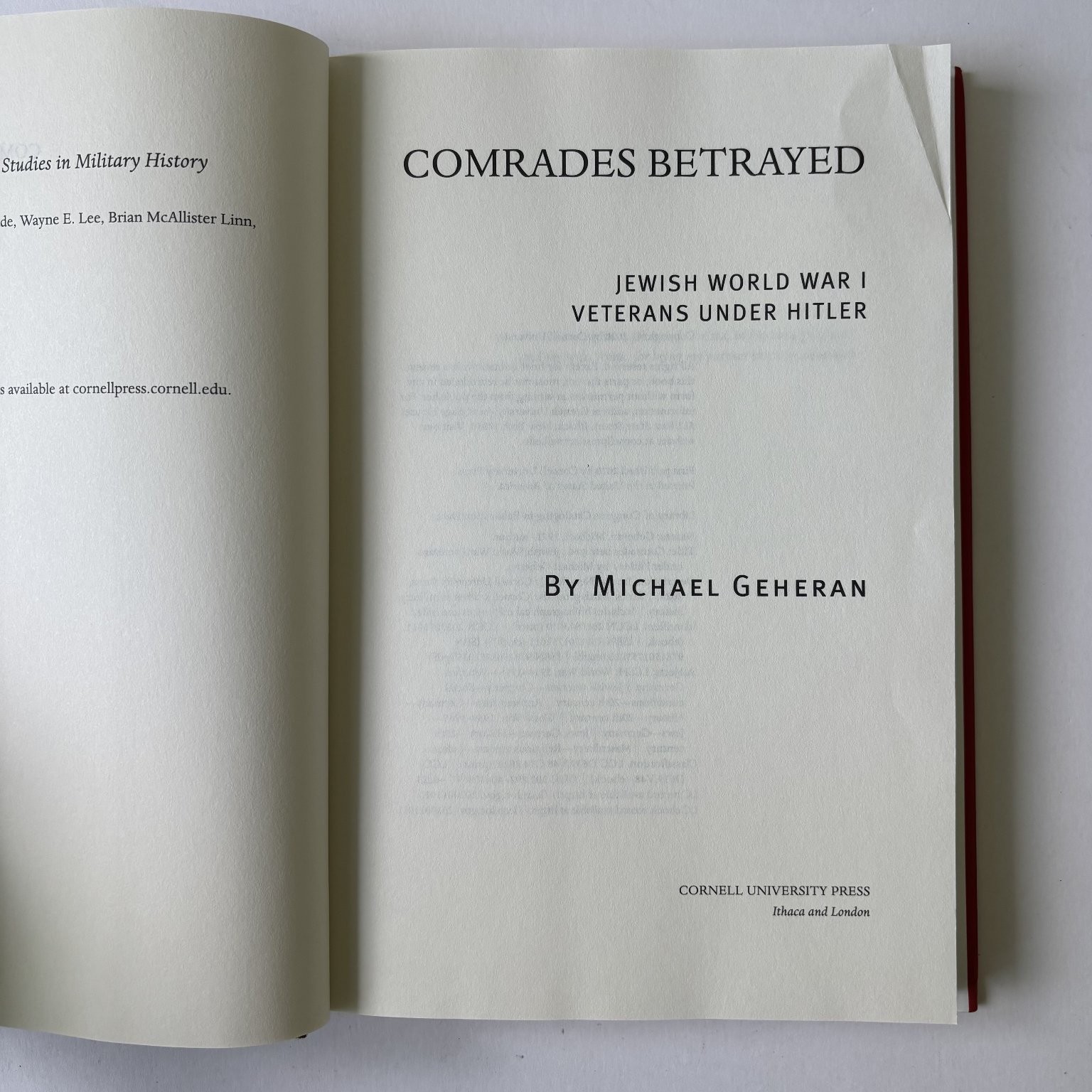 Comrades Betrayed Michael Geheran 2020 First Edition Hardcover History