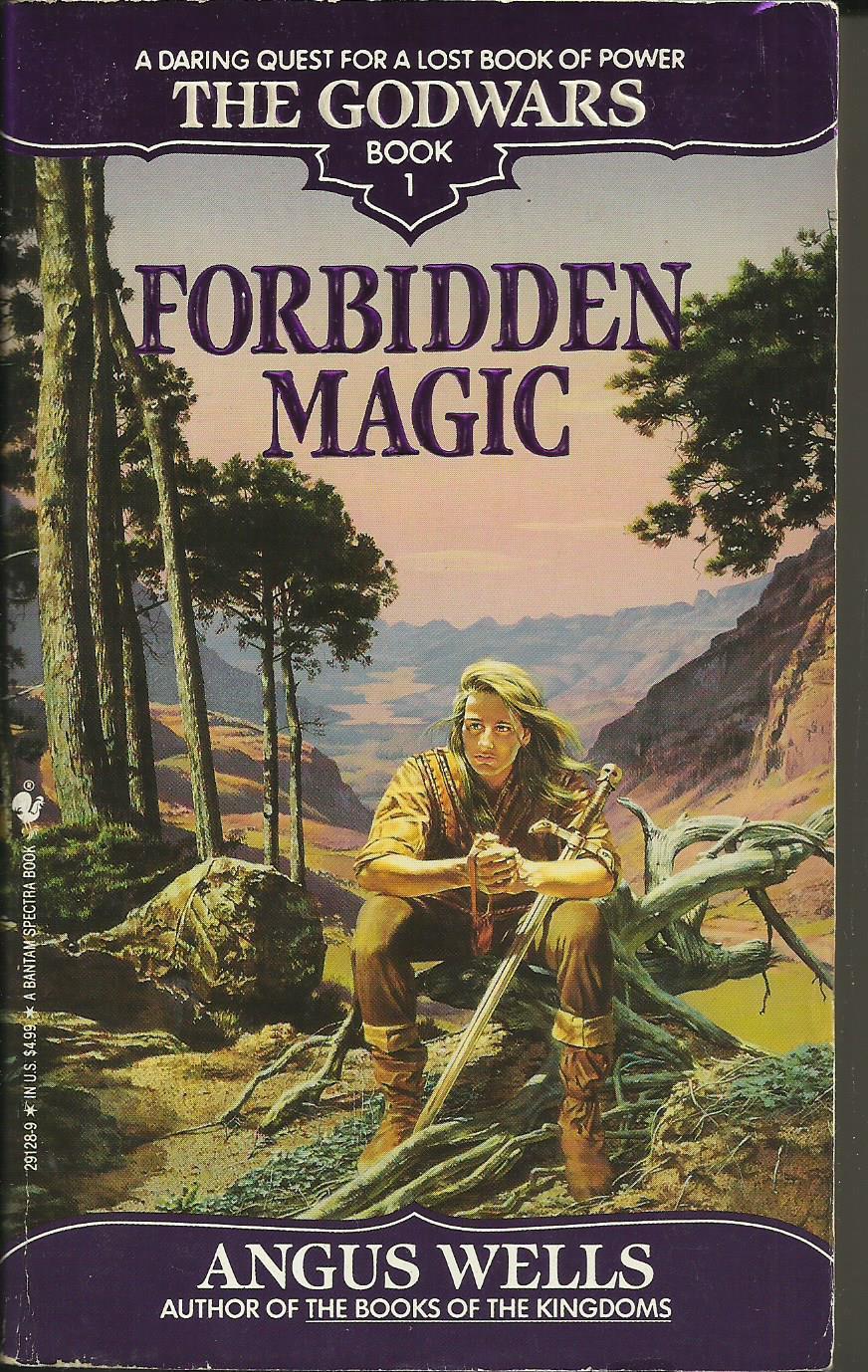 Godwars Book 1: Forbidden Magic by Angus Wells (Paperback, 1992)
