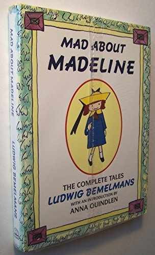 Mad about Madeline – Hardcover, by Ludwig Bemelmans – Very Good