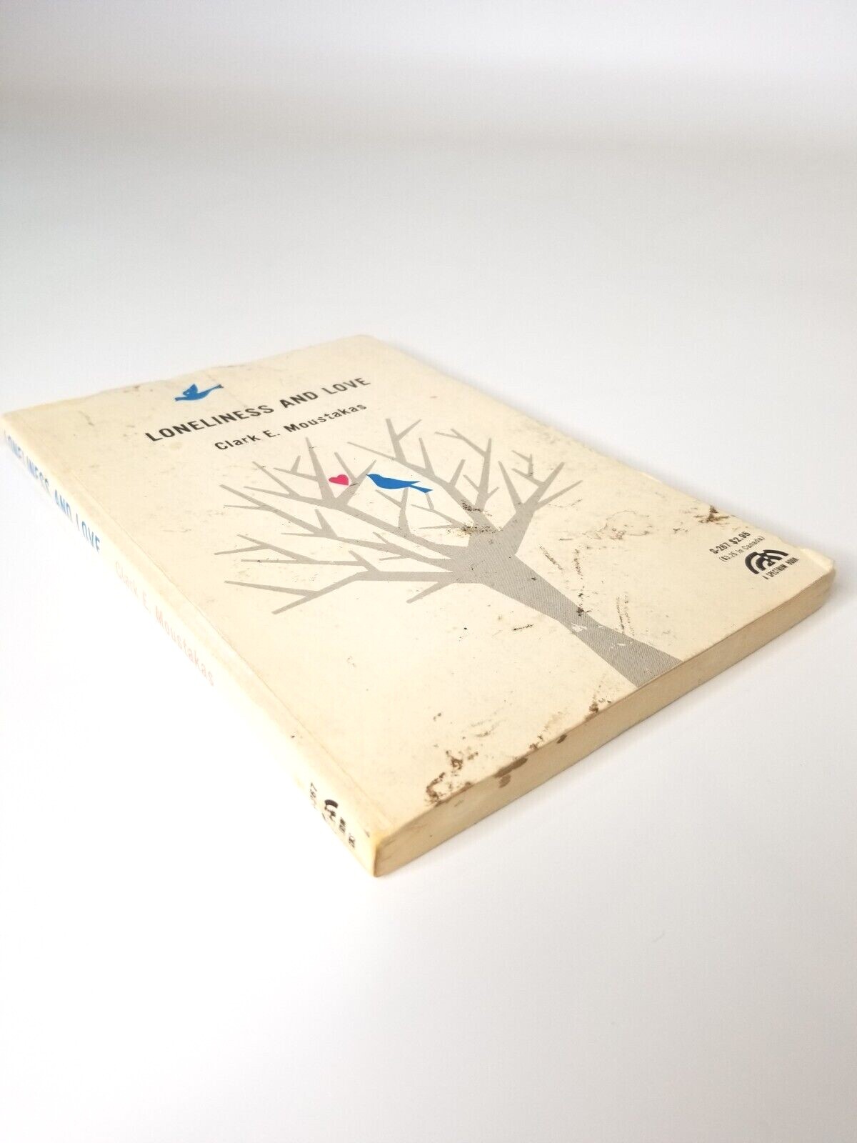 Loneliness and Love by Clark E. Moustakas 146 Pages References on Most Chapters