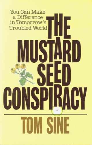 The Mustard Seed Conspiracy – Paperback, by Sine Tom – Very Good