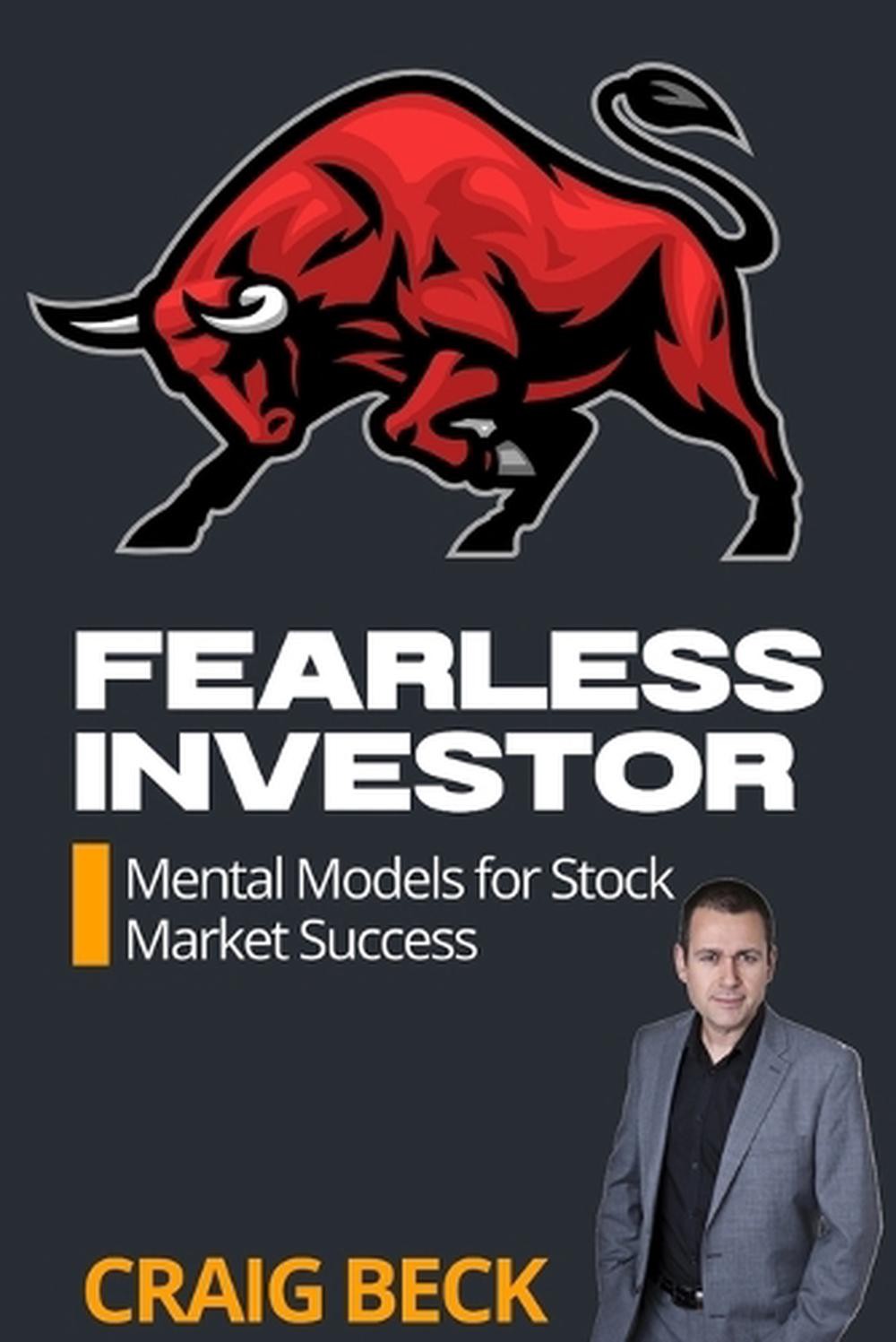Fearless Investor: Mental Models for Stock Market Success by Craig Beck Paperbac