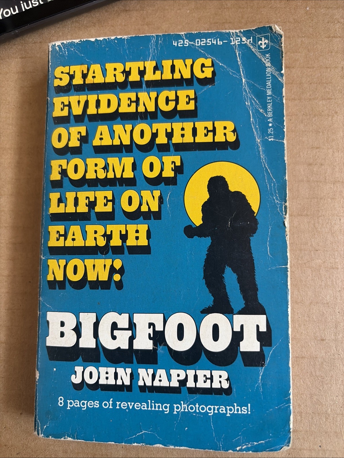 1974 Startling Evidence of Another Form of Life on Earth Now! BIGFOOT paperback