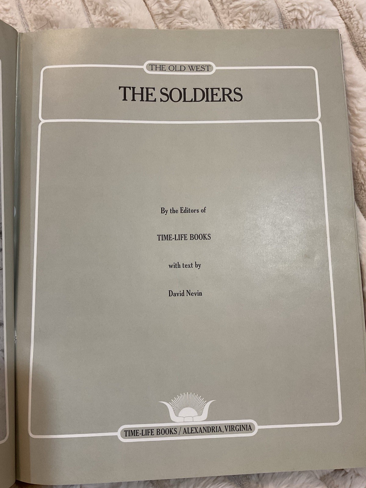 Vtg 2nd Print 1981 The Old West The Soldiers Leather Hardcover Time Life Books