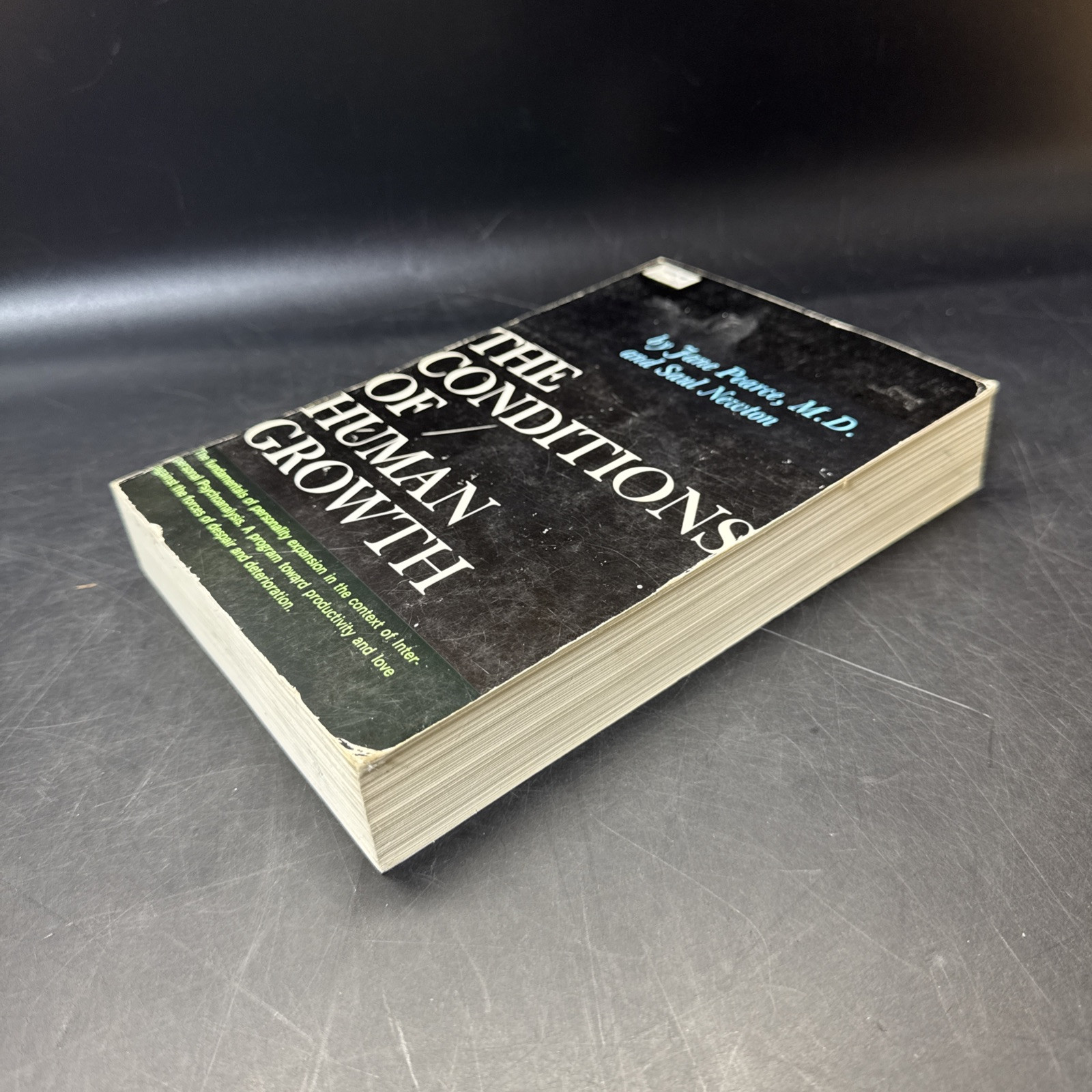 The Conditions of Human Growth By Jane Pearce / Saul Newton (1974)