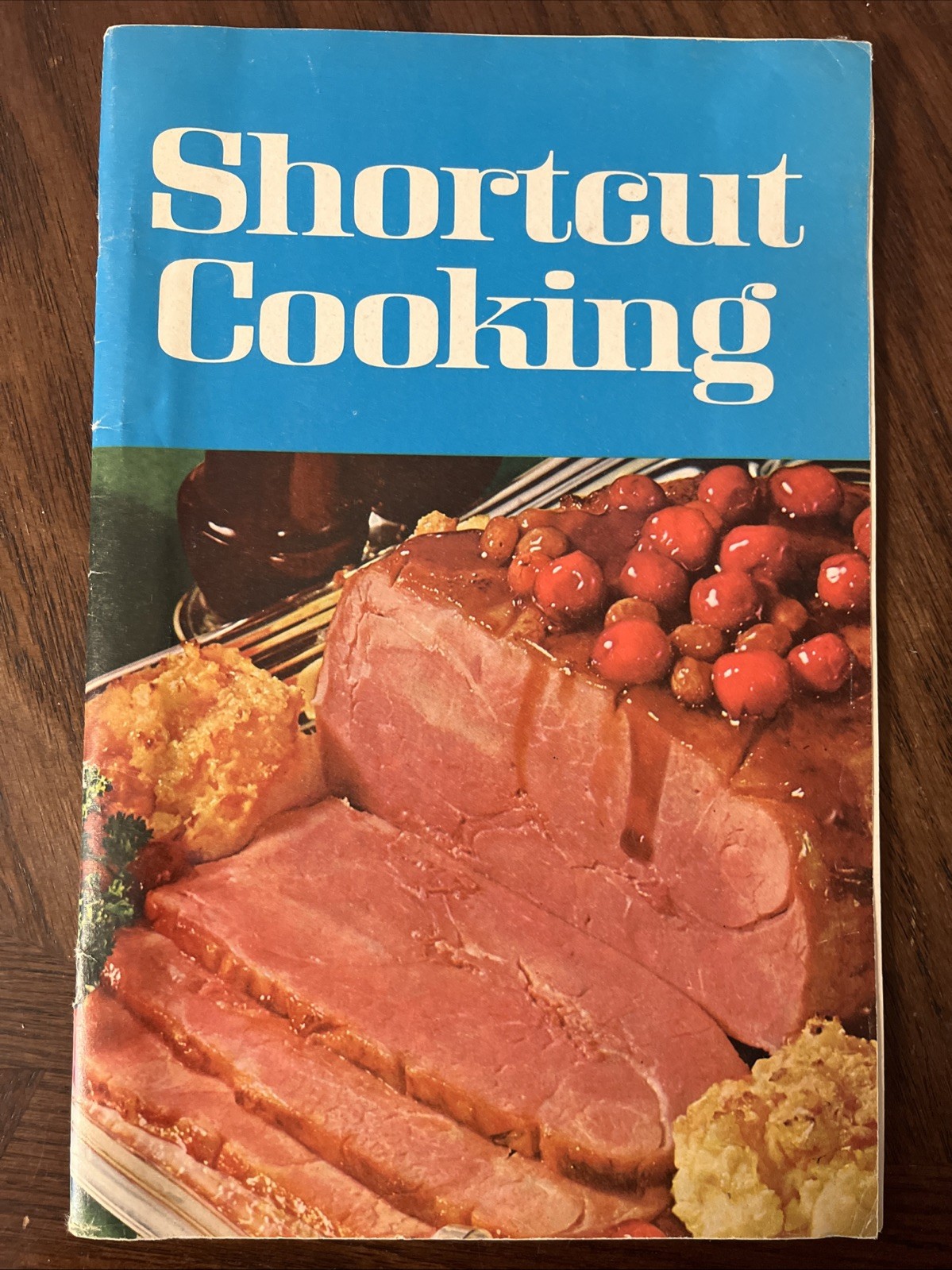 Vintage 1969 Cookbook Shortcut Cooking Meredith Corp Recipes Booklet 47 Pgs