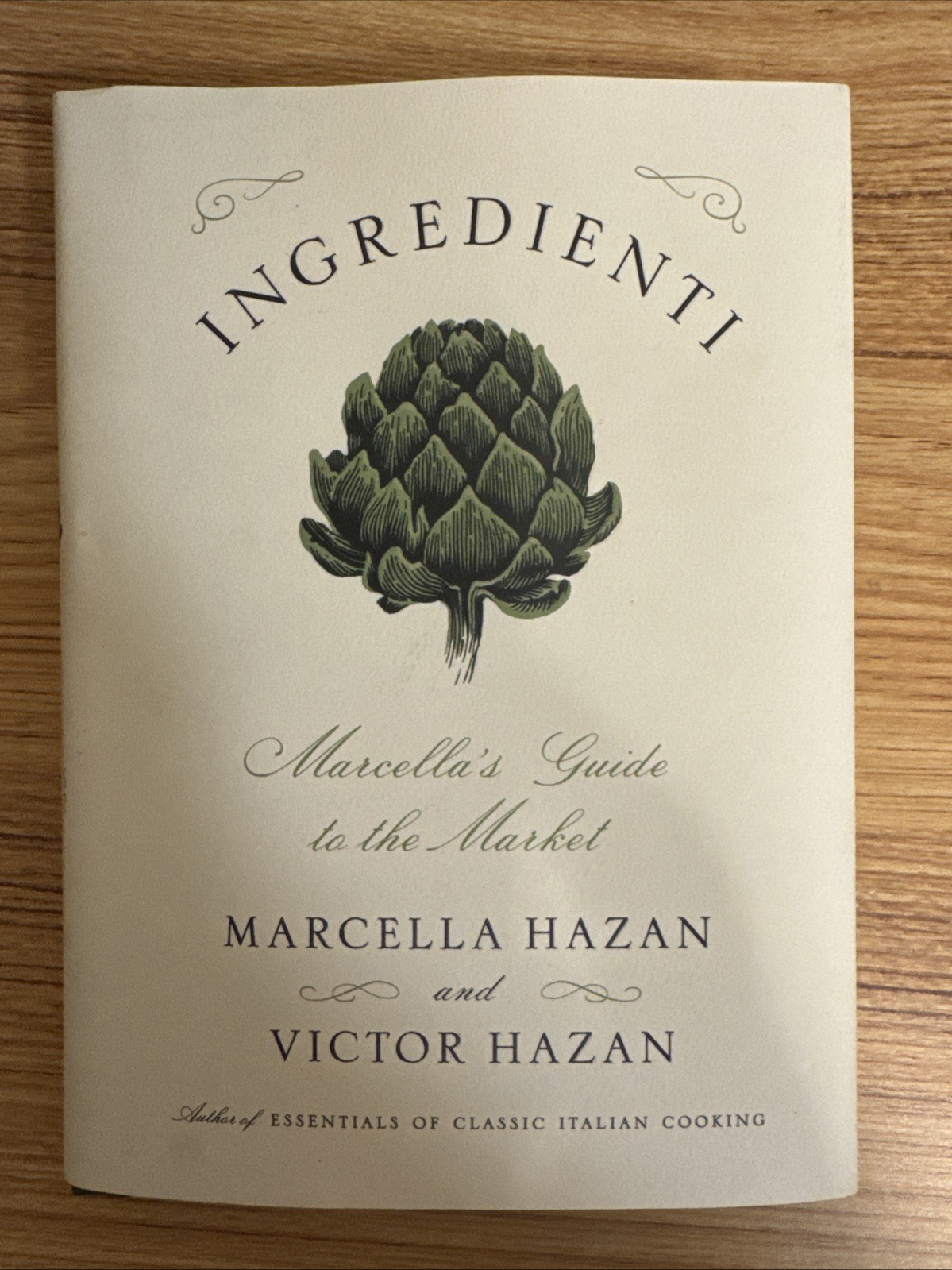 Ingredienti: Marcella’s Guide to the Market by Hazan, Marcella, Hazan, Victor