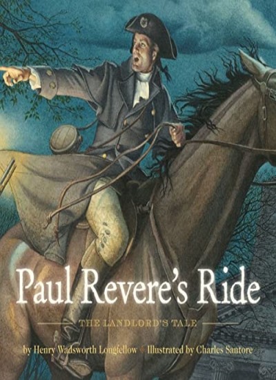 Paul Revere’s Ride: The Classic Edition (Charle, Longfellow, Wadsworth, Sant+-