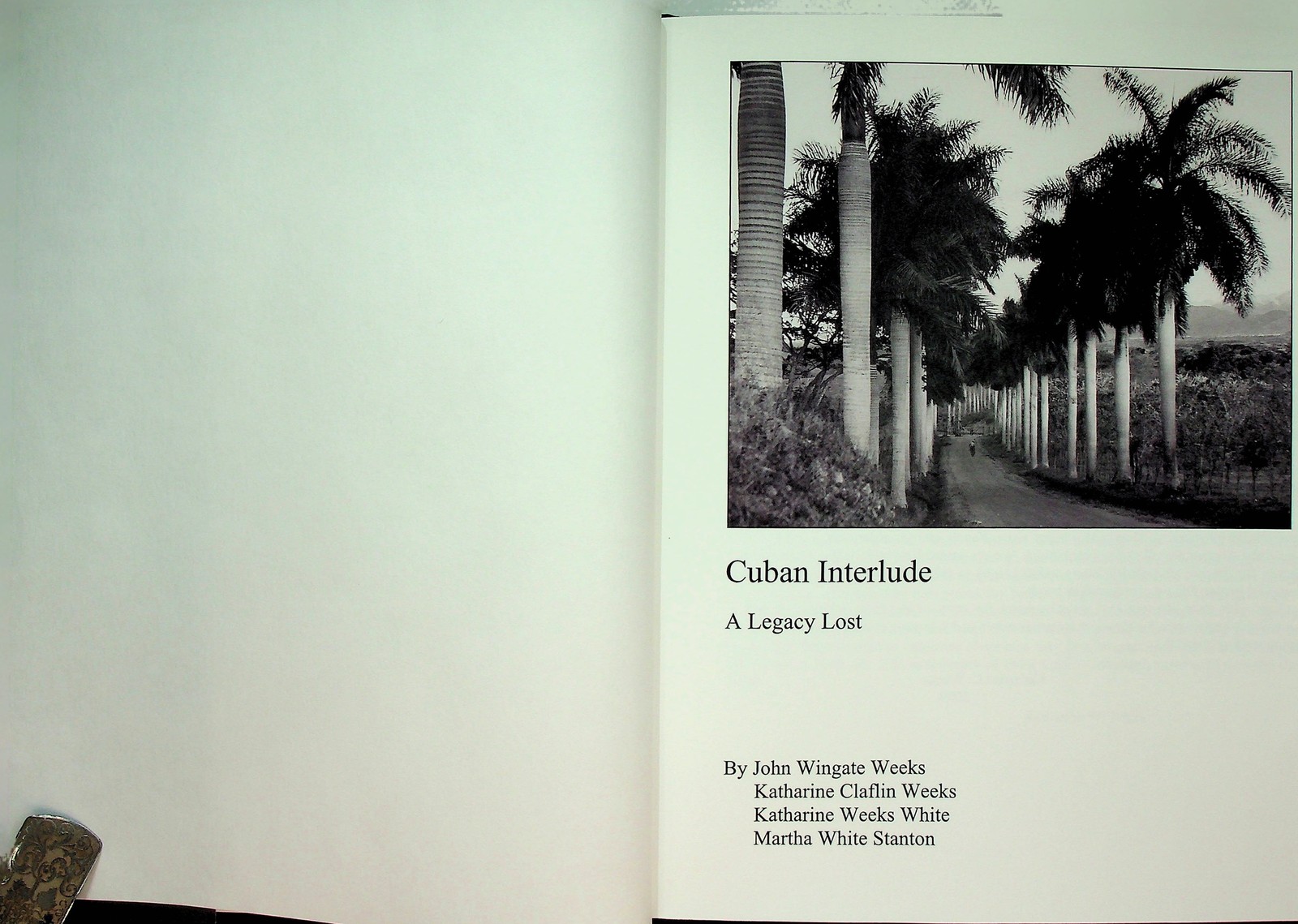 Cuban Interlude A Legacy Lost Weeks Family Soledad Sugar Plantation Cuba Memoir