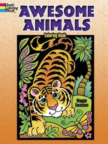 Awesome Animals Coloring Book (Dover Coloring Books) – Paperback – VERY GOOD
