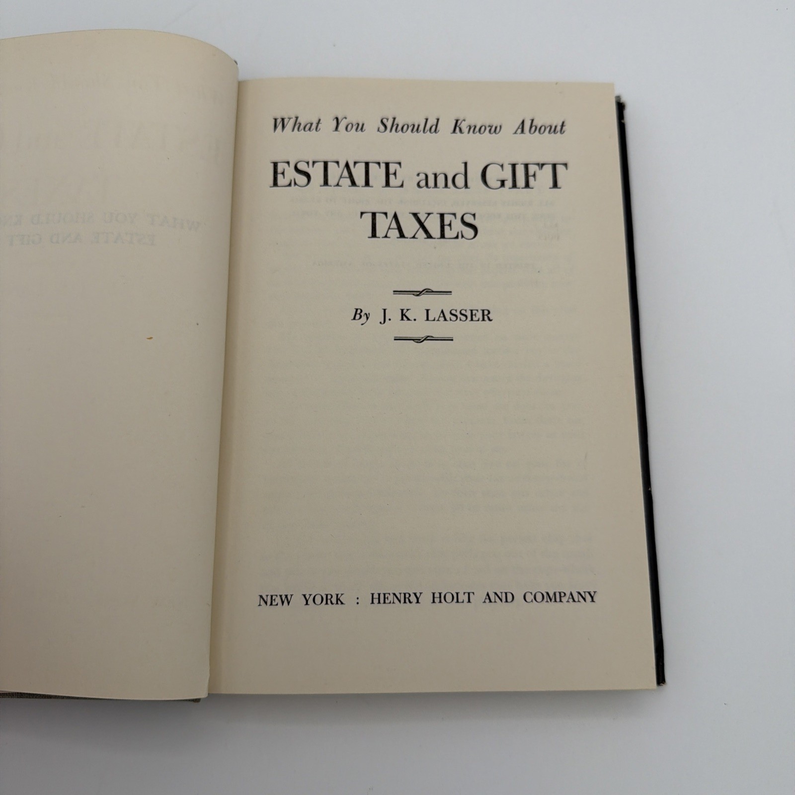 J.K. Lasser What You Should Know About Estate and Gift Taxes 1951 First Edition