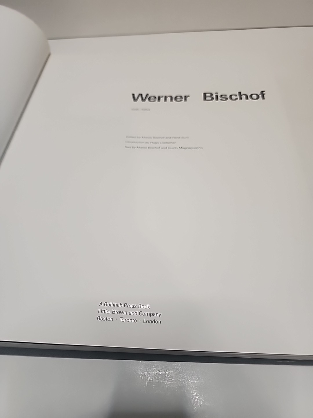 Werner Bischof, 1916-1954 by Hugo Loetscher & Guido Magnaguagno 1990 HC / DJ