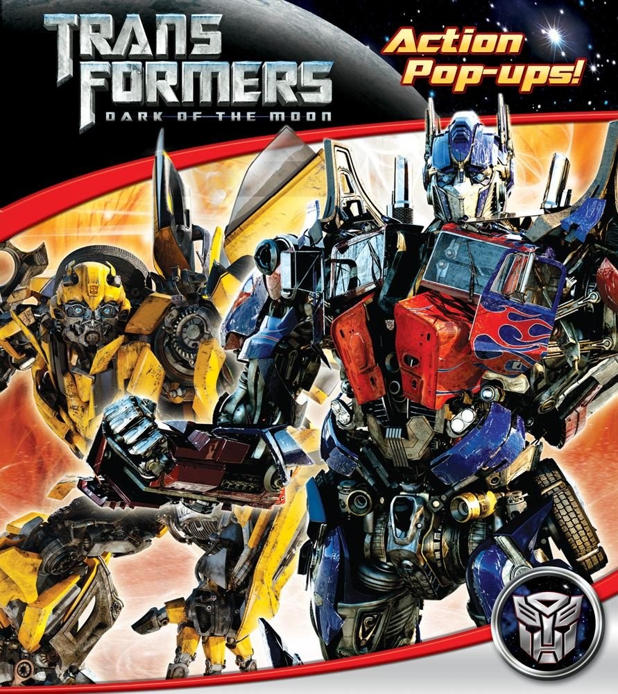 Transformers Dark of the Moon Action Pop-ups! (Pop-Up Book) – hardcover Kell…