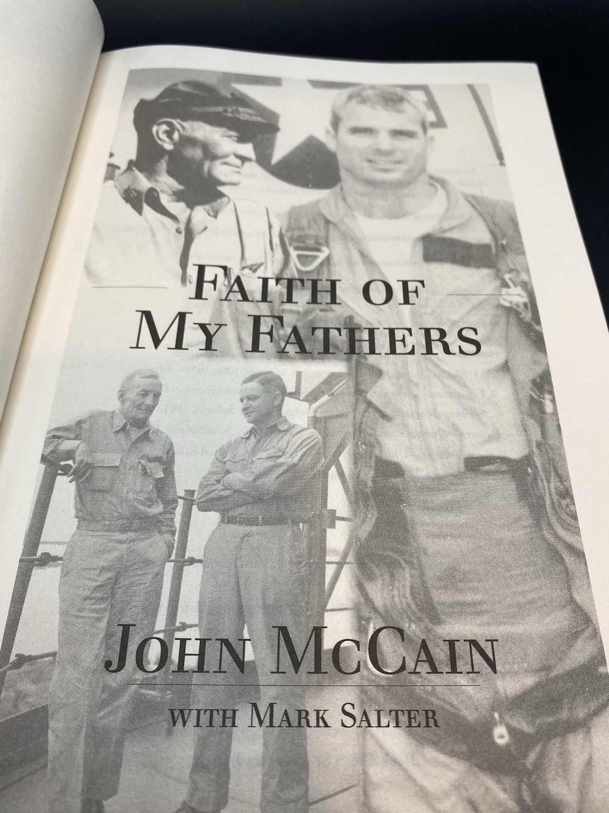 SIGNED John McCain, Mark Salter, Faith Of My Fathers, 1999, Hardback, 349 Pages