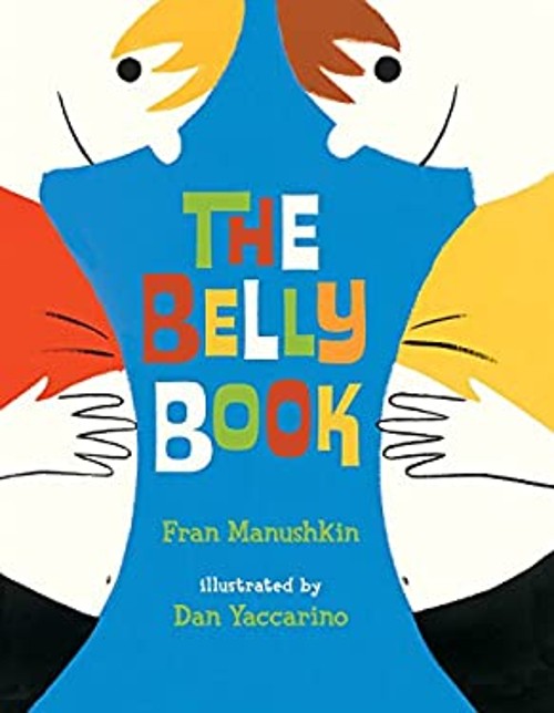 The Belly Book Hardcover Fran Manushkin