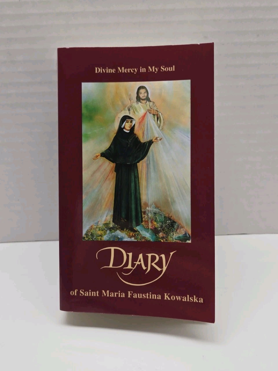 Diary of Saint Maria Faustina Kowalska : Divine Mercy in My Soul by Faustina…
