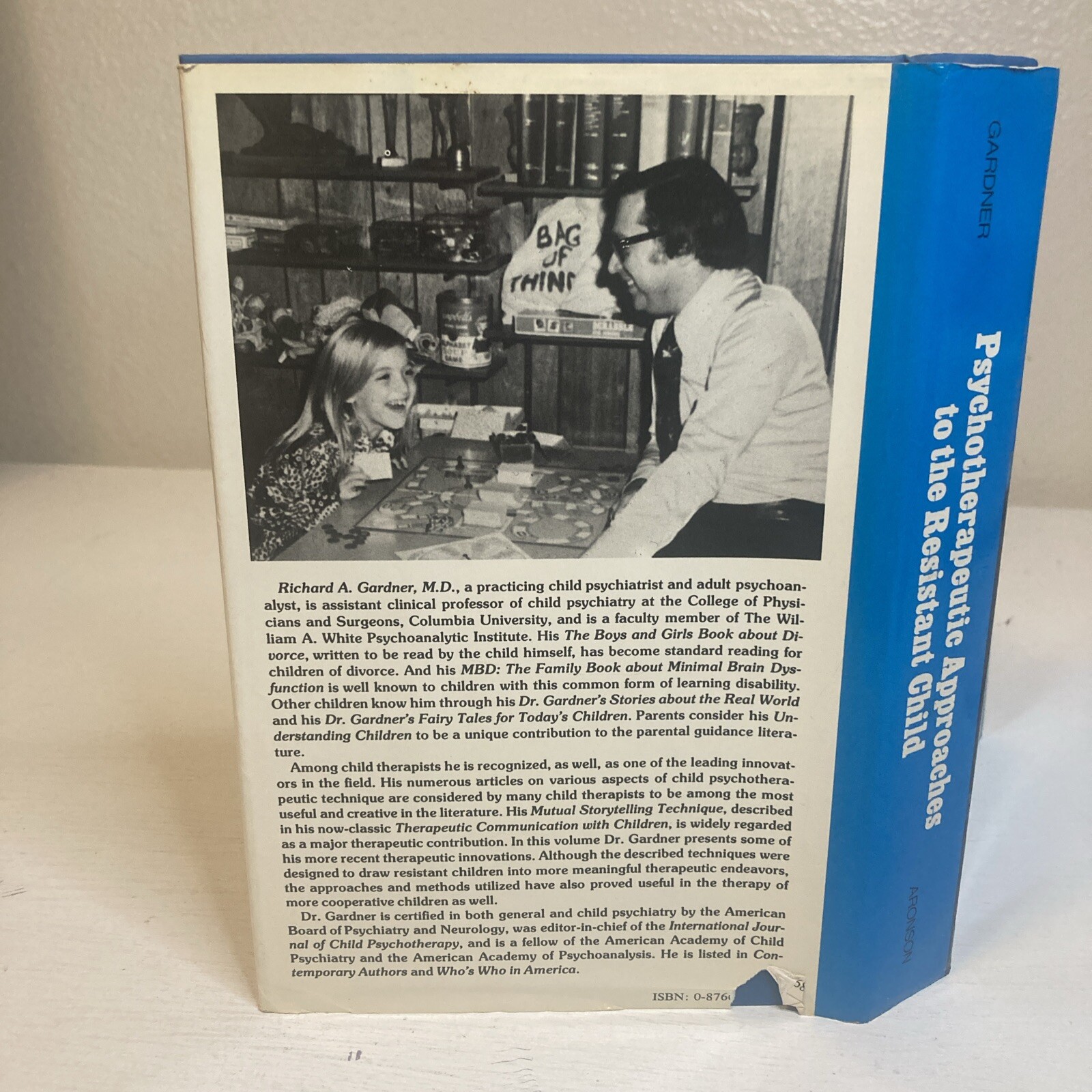Psychotherapeutic Approaches To The Resistant Child Hardcover Book By Richard A.