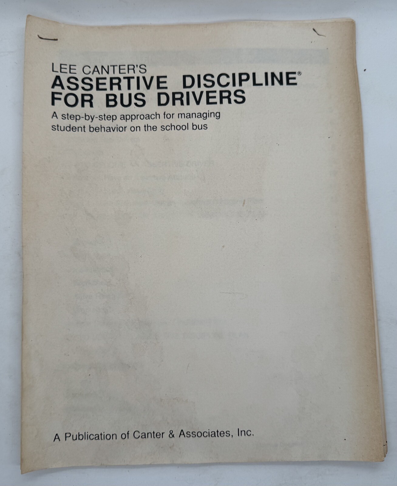Lee Canter’s Assertive Discipline for Bus Drivers – Managing Student Behavior