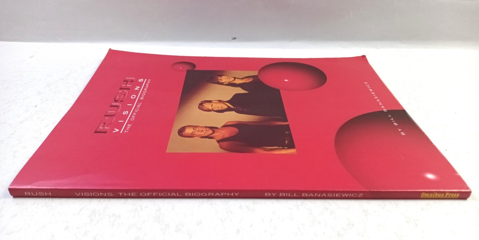 RUSH VISIONS: THE OFFICIAL BIOGRAPHY. BILL BANASIEWICZ. OMNIBUS PRESS 1988. VGD