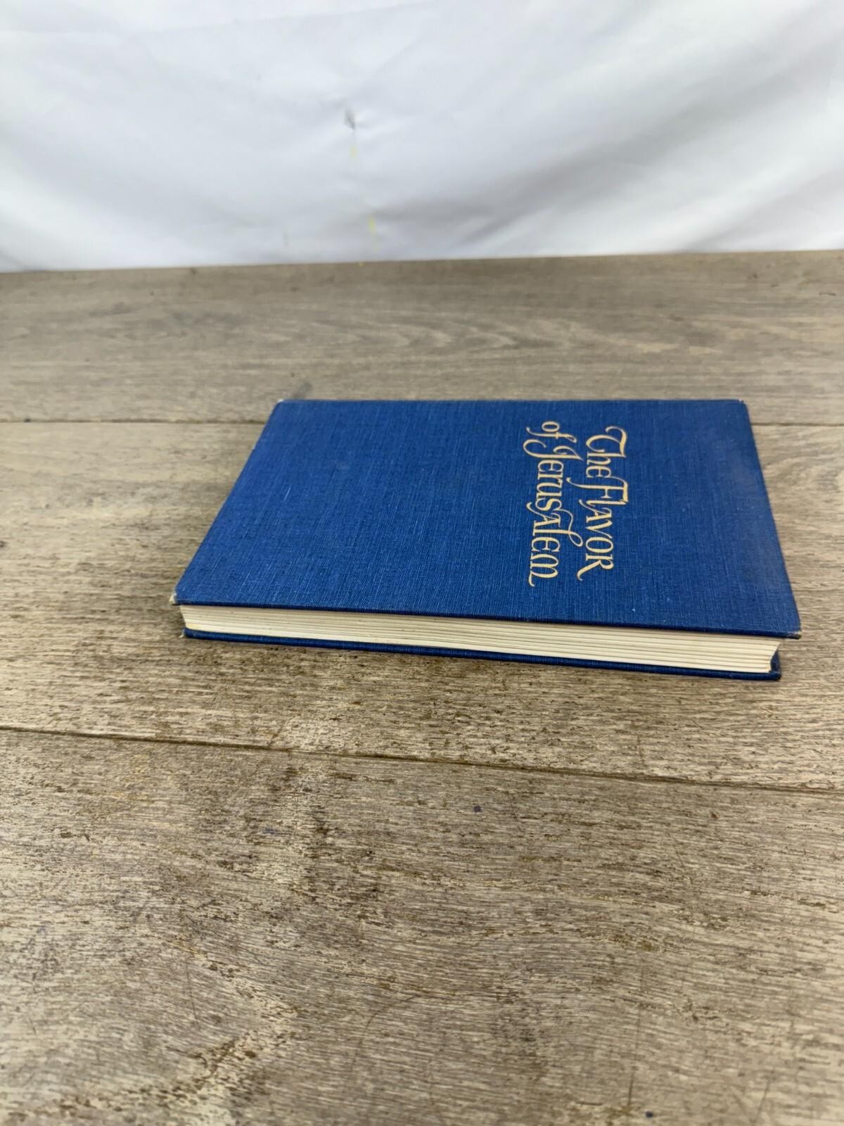 The Flavor of Jerusalem by Joan Nathan and Judy Stacey Goldman First edition