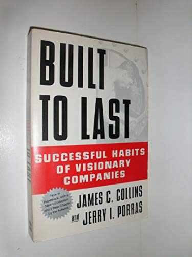 Built to Last: Successful Habits – Paperback, by Collins James C.; – Very Good j