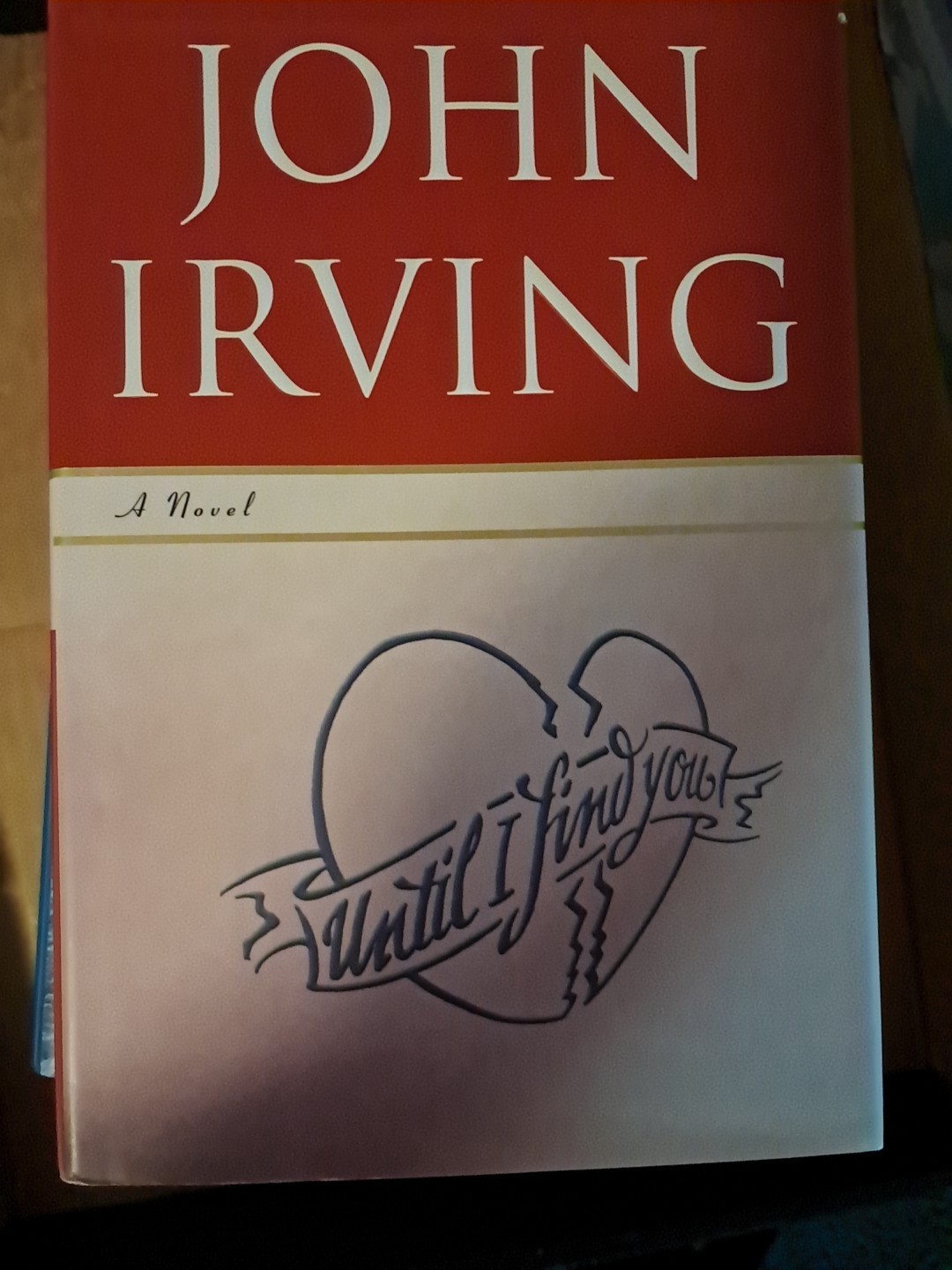 John Irving Lot Of 5 Books: 3 HB 1st Edition, 2 PB