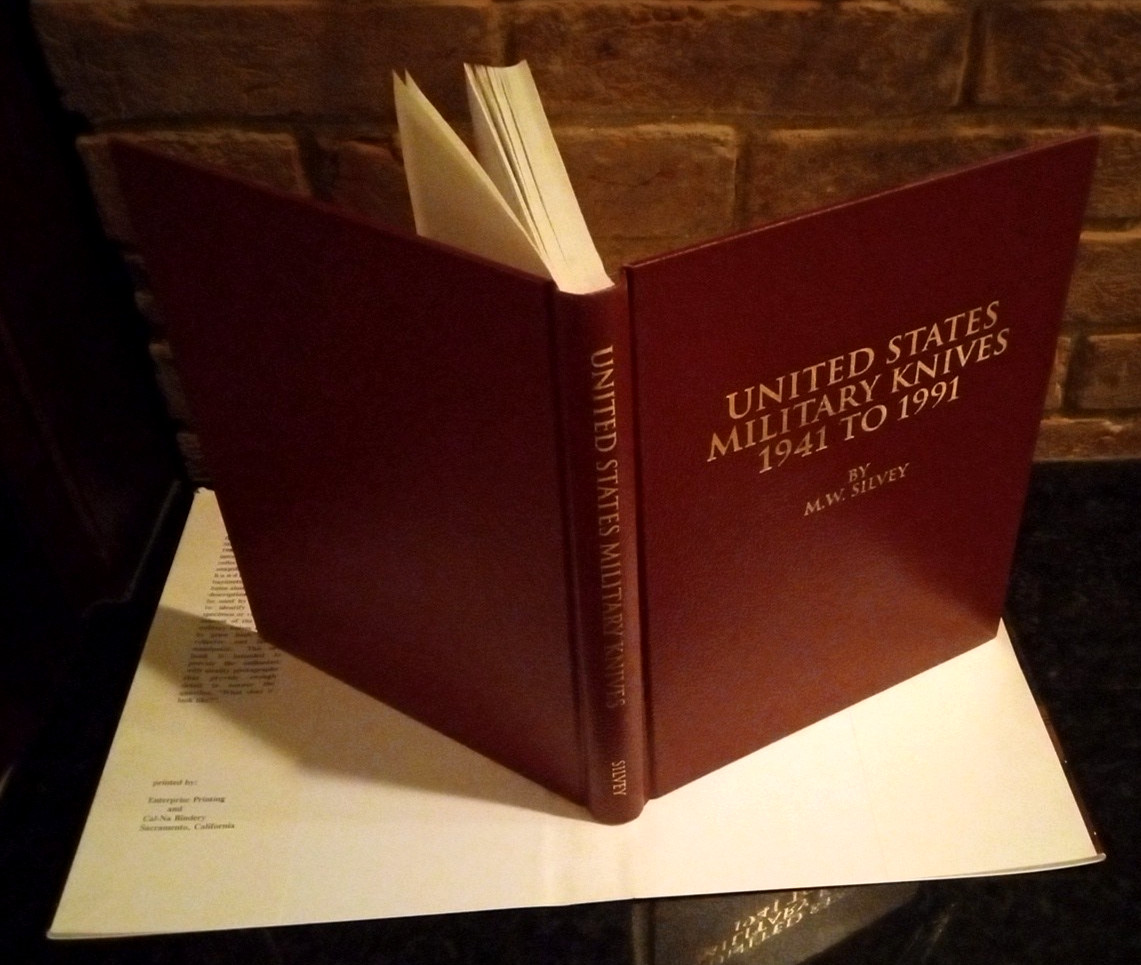 SIGNED First Edition- United States Military Knives 1941–1991 by Silvey HC DJ