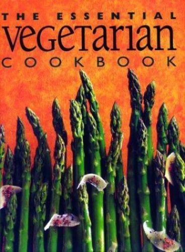 The Essential Vegetarian Cookbook – hardcover, 9781571459985