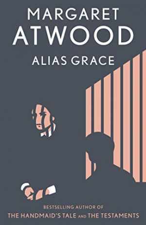 Alias Grace: A Novel – Paperback, by Atwood Margaret – Acceptable