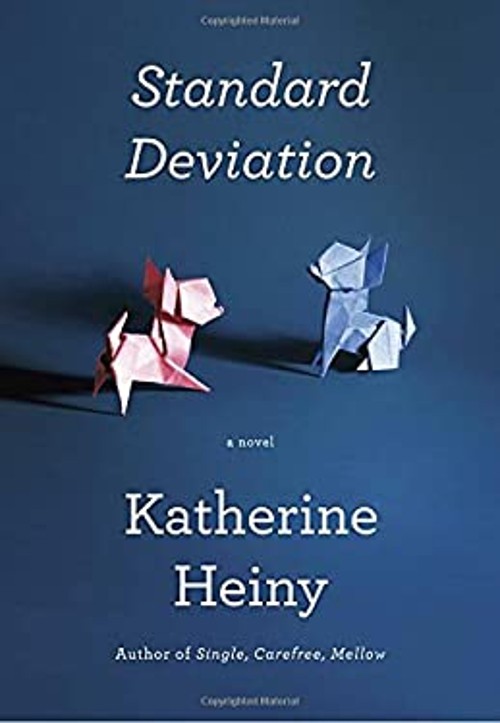 Standard Deviation: A novel Hardcover Katherine Heiny