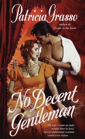No Decent Gentleman