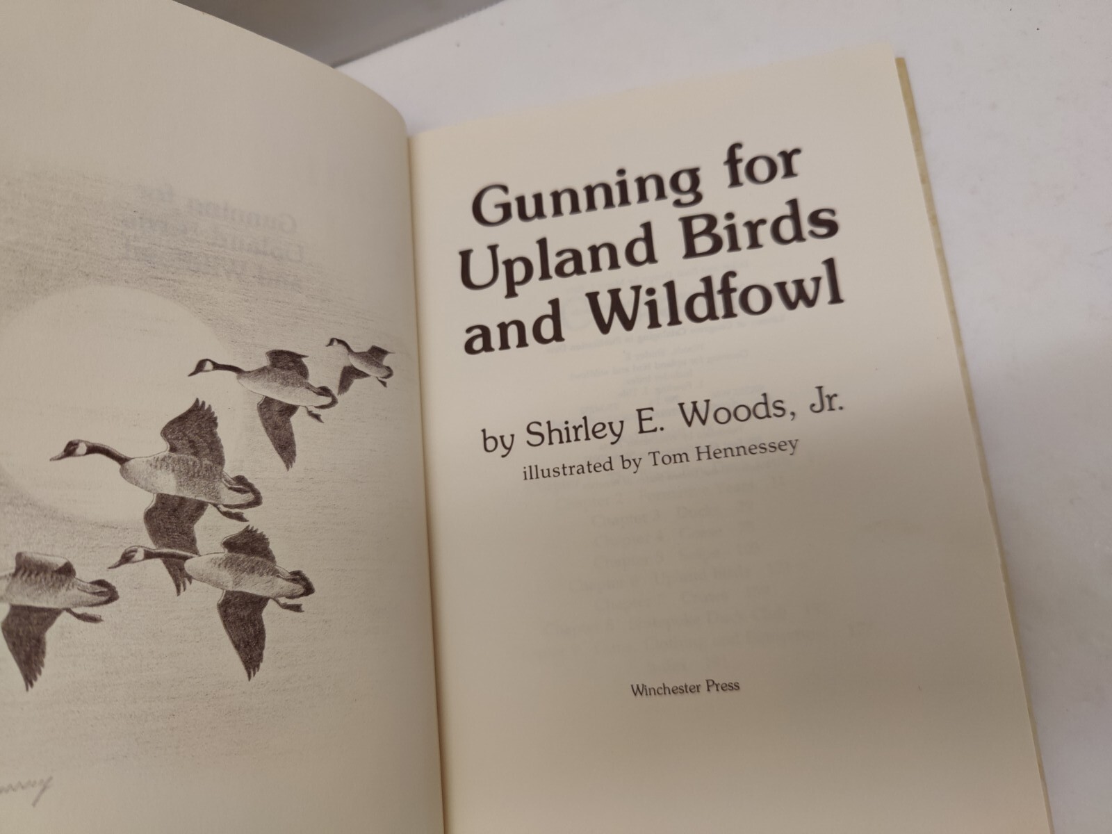 GUNNING FOR UPLAND BIRDS AND WILDFOWL By Shirley E. Woods – Hardcover 194 Pages