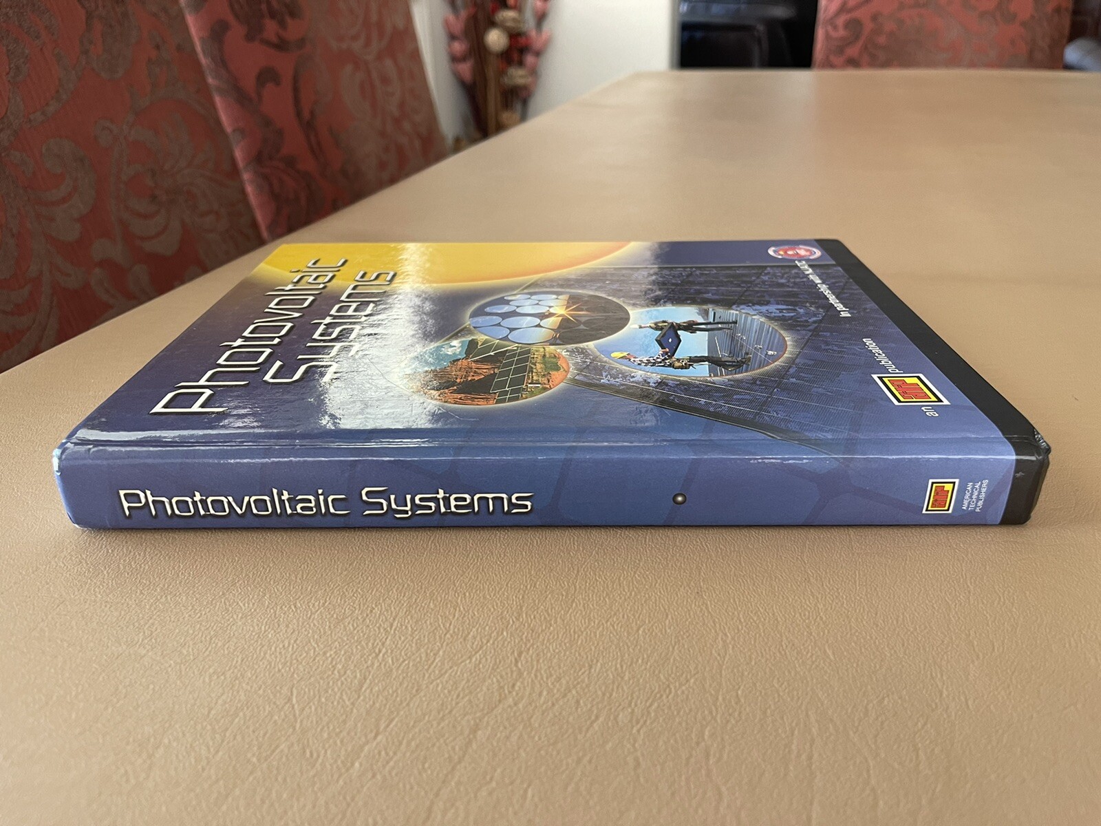 Photovoltaic Systems “An ATP Publication”-Illustrated Hardback-2007