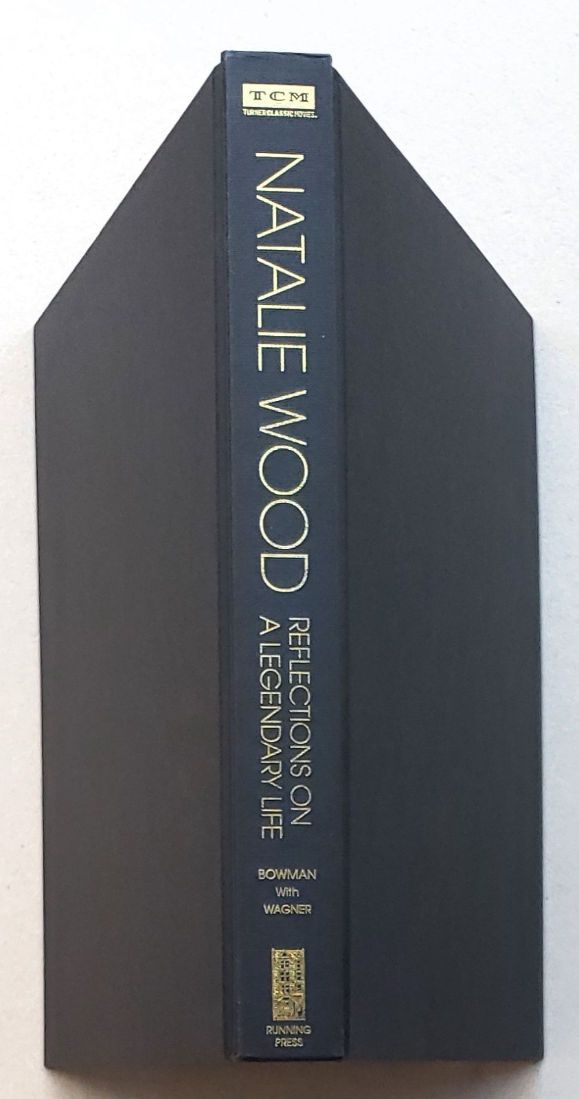 Natalie Wood: Reflections on a Legendary Life Signed First Edition 2016